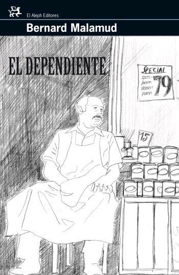 DEPENDIENTE, EL | 9788476698020 | MALAMUD, BERNARD (1914-1986) | Galatea Llibres | Librería online de Reus, Tarragona | Comprar libros en catalán y castellano online