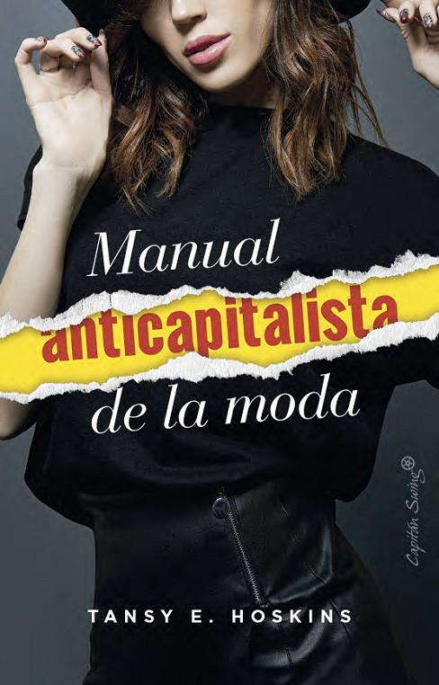 MANUAL ANTICAPITALISTA DE LA MODA | 9791399039146 | HOSKINS, TANSEY E. | Galatea Llibres | Llibreria online de Reus, Tarragona | Comprar llibres en català i castellà online