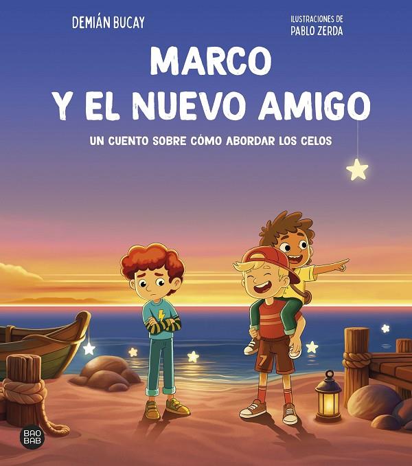 MARCO Y EL NUEVO AMIGO | 9788408313472 | BUCAY, DEMIAN/ZERDA, PABLO | Galatea Llibres | Librería online de Reus, Tarragona | Comprar libros en catalán y castellano online