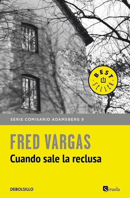 CUANDO SALE LA RECLUSA (COMISARIO ADAMSBERG, 9) | 9788466346382 | VARGAS, FRED | Galatea Llibres | Llibreria online de Reus, Tarragona | Comprar llibres en català i castellà online