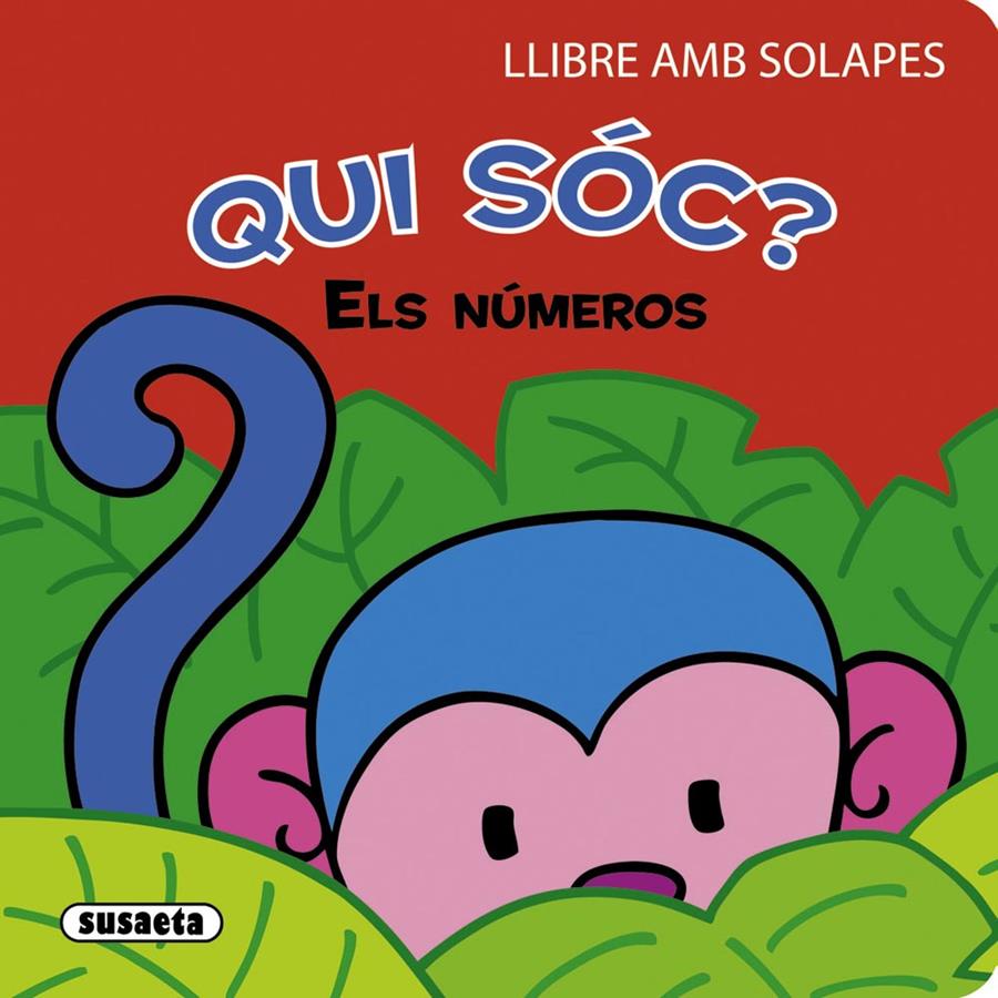 ELS NUMEROS. QUI SOC? | 9788467724035 | Galatea Llibres | Librería online de Reus, Tarragona | Comprar libros en catalán y castellano online