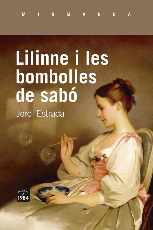 LILINNE I LES BOMBOLLES DE SABÓ | 9788418858062 | ESTRADA CARBONELL, JORDI | Galatea Llibres | Librería online de Reus, Tarragona | Comprar libros en catalán y castellano online