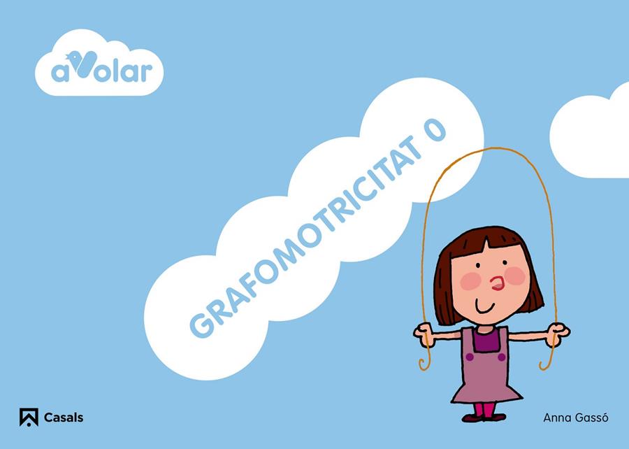 QUADERN GRAFOMOTRICITAT 0 (A VOLAR) | 9788421854549 | GASSÓ, ANNA | Galatea Llibres | Llibreria online de Reus, Tarragona | Comprar llibres en català i castellà online