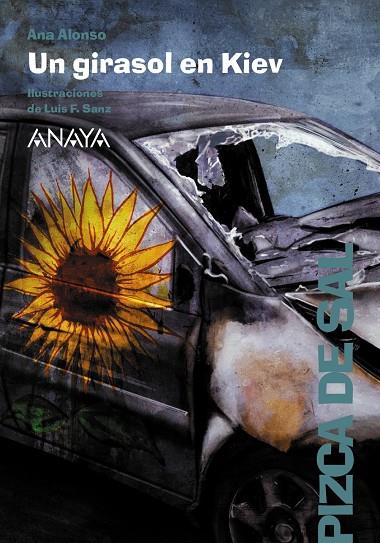 UN GIRASOL EN KIEV | 9788414335567 | ALONSO, ANA | Galatea Llibres | Llibreria online de Reus, Tarragona | Comprar llibres en català i castellà online