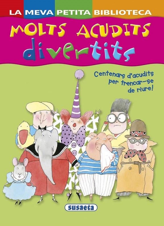 MOLTS ACUDITS DIVERTITS | 9788467737066 | ERBURU, LOURDES/MORÁN, JOSÉ | Galatea Llibres | Librería online de Reus, Tarragona | Comprar libros en catalán y castellano online