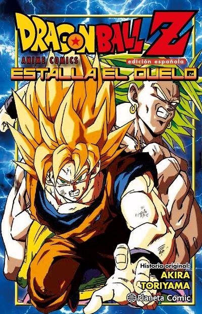 DRAGON BALL Z. ESTALLA EL DUELO | 9788416308958 | TORIYAMA, AKIRA | Galatea Llibres | Librería online de Reus, Tarragona | Comprar libros en catalán y castellano online