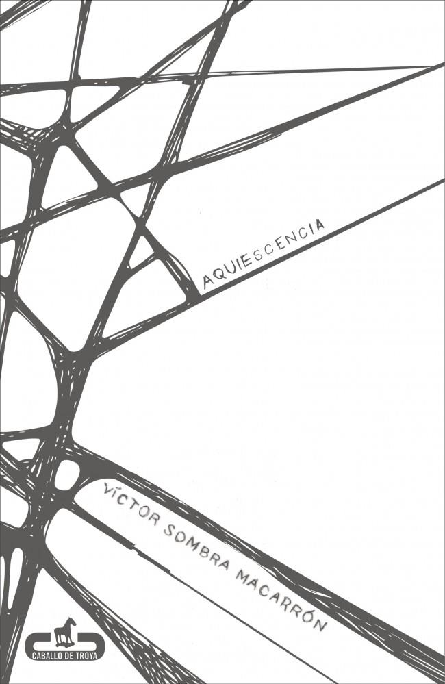 AQUIESCENCIA | 9788415451075 | SOMBRA MACARRON, VICTOR | Galatea Llibres | Librería online de Reus, Tarragona | Comprar libros en catalán y castellano online