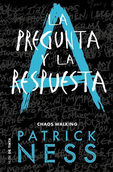 LA PREGUNTA Y LA RESPUESTA (CHAOS WALKING 2) | 9788416588770 | NESS, PATRICK | Galatea Llibres | Librería online de Reus, Tarragona | Comprar libros en catalán y castellano online