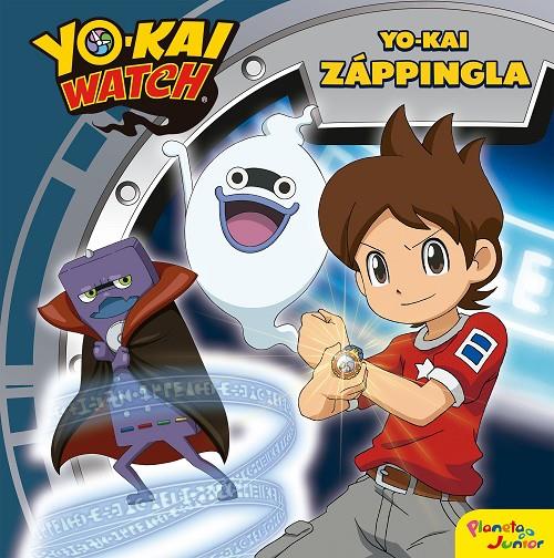 YO-KAI WATCH. YO-KAI ZáPPINGLA | 9788408188025 | Galatea Llibres | Llibreria online de Reus, Tarragona | Comprar llibres en català i castellà online