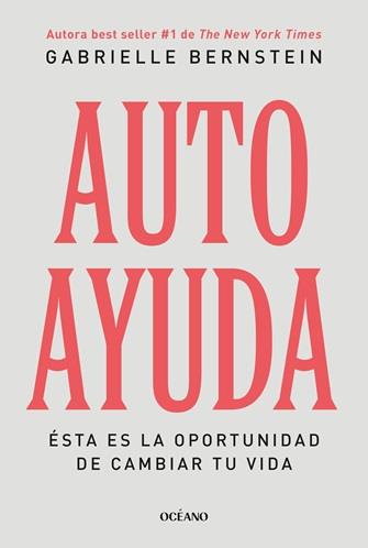 AUTOAYUDA | 9788449461446 | BERNSTEIN, GABRIELLE | Galatea Llibres | Librería online de Reus, Tarragona | Comprar libros en catalán y castellano online