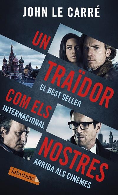 UN TRAIDOR COM ELS NOSTRES | 9788416600175 | LE CARRÉ, JOHN | Galatea Llibres | Llibreria online de Reus, Tarragona | Comprar llibres en català i castellà online