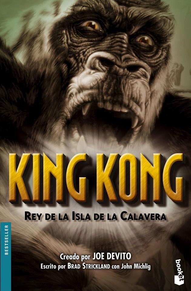 KING KONG. REY DE LA ISLA DE LA CALAVERA | 9788448035228 | DEVITO, JOE | Galatea Llibres | Llibreria online de Reus, Tarragona | Comprar llibres en català i castellà online