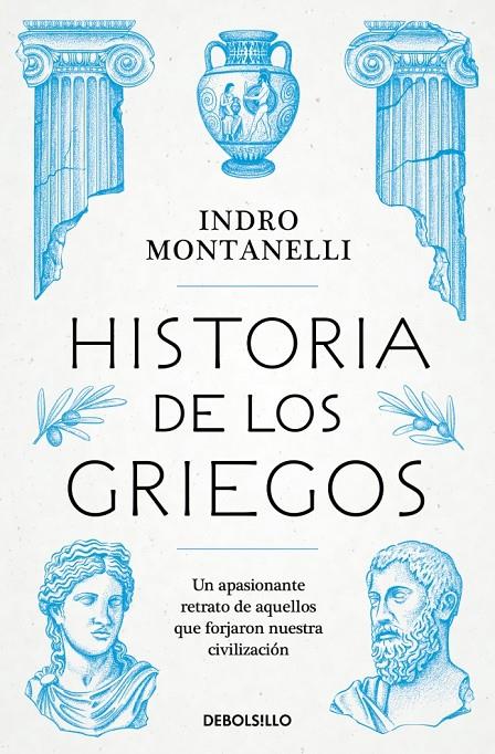 HISTORIA DE LOS GRIEGOS | 9788466390439 | MONTANELLI, INDRO | Galatea Llibres | Llibreria online de Reus, Tarragona | Comprar llibres en català i castellà online