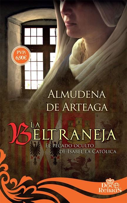 LA BELTRANEJA | 9788491641612 | DE ARTEAGA, ALMUDENA | Galatea Llibres | Llibreria online de Reus, Tarragona | Comprar llibres en català i castellà online