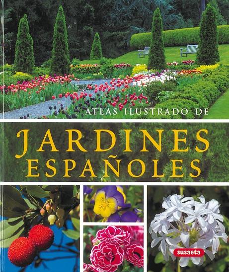 JARDINES ESPAÑOLES | 9788430570355 | AA.VV. | Galatea Llibres | Librería online de Reus, Tarragona | Comprar libros en catalán y castellano online
