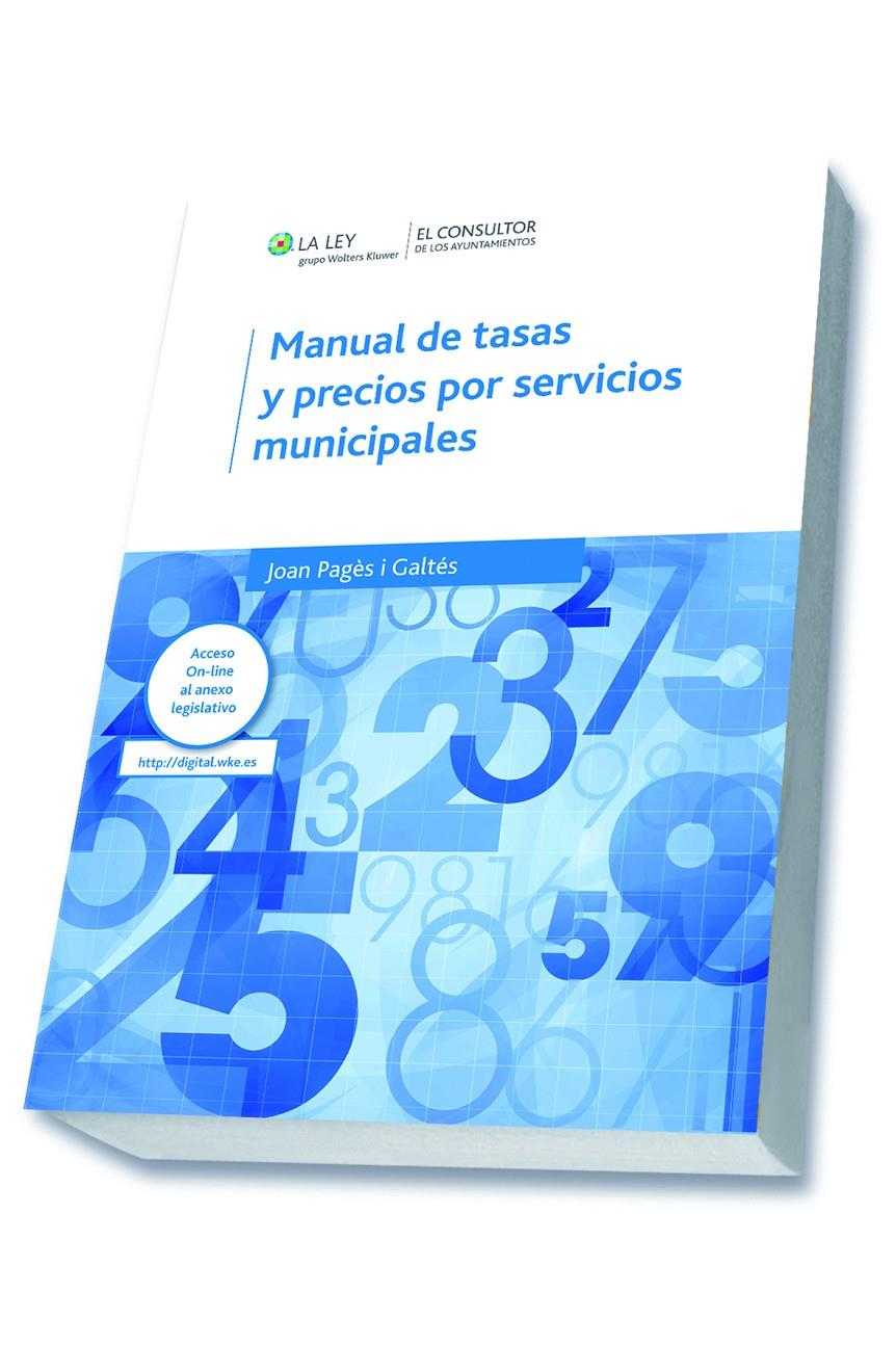 MANUAL DE TASAS Y PRECIOS POR SERVICIOS MUNICIPALES | 9788470527043 | PAGÈS I GALTÉS, JOAN | Galatea Llibres | Librería online de Reus, Tarragona | Comprar libros en catalán y castellano online
