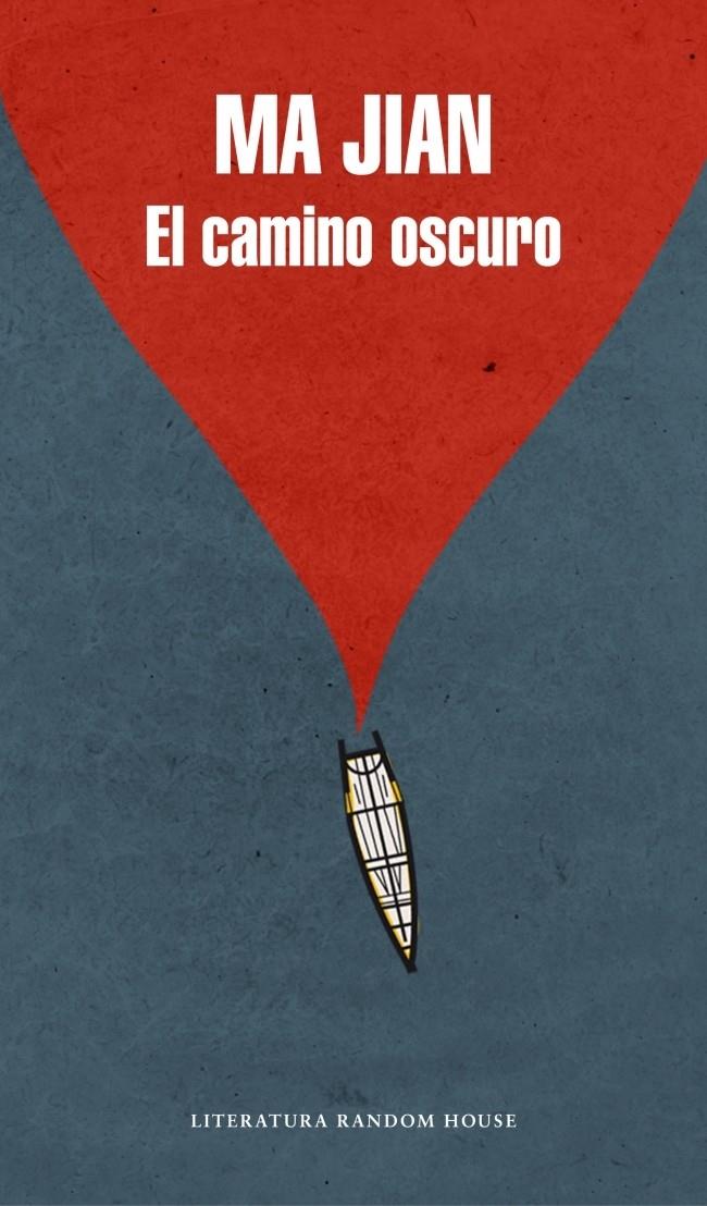 EL CAMINO OSCURO | 9788439728078 | JIAN, MA | Galatea Llibres | Librería online de Reus, Tarragona | Comprar libros en catalán y castellano online