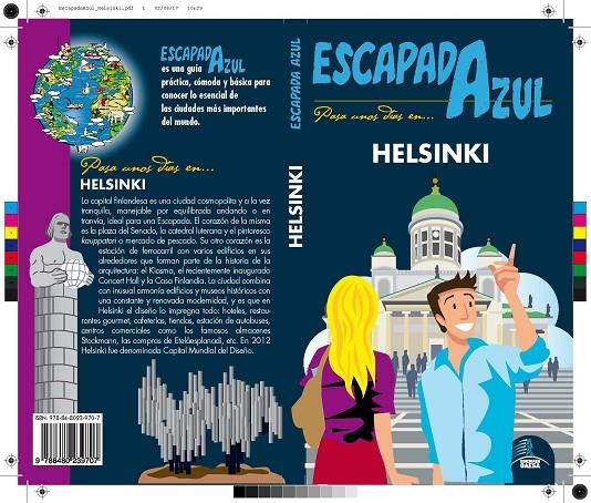 HELSINKI ESCAPADA AZUL 2017 | 9788480239707 | GARCÍA MARÍN, JESÚS/SANZ PÉREZ, JAVIER | Galatea Llibres | Llibreria online de Reus, Tarragona | Comprar llibres en català i castellà online