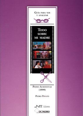 TODO SOBRE MI MADRE, GUIA | 9788480639040 | ALMODOVAR, PEDRO | Galatea Llibres | Llibreria online de Reus, Tarragona | Comprar llibres en català i castellà online