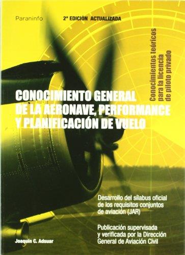 CONOCIMIENTOS TEORICOS PARA LA LICENCIA DE PILOTO PRIVADO | 9788428328562 | ADSUAR, JOAQUIN C. | Galatea Llibres | Librería online de Reus, Tarragona | Comprar libros en catalán y castellano online