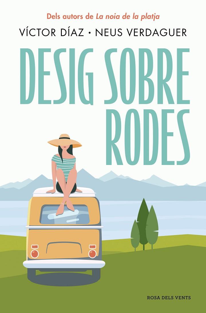 DESIG SOBRE RODES | 9788419756428 | DÍAZ, VÍCTOR/VERDAGUER, NEUS | Galatea Llibres | Librería online de Reus, Tarragona | Comprar libros en catalán y castellano online