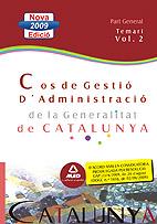 COS DE GESTIO D'ADMINISTRACIO DE LA GENERALITAT DE CATALUNYA TEMARI VOL. 2 | 9788467626537 | AA.VV | Galatea Llibres | Llibreria online de Reus, Tarragona | Comprar llibres en català i castellà online