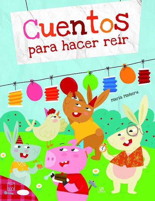 CUENTOS PARA HACER REIR | 9788466238656 | Galatea Llibres | Librería online de Reus, Tarragona | Comprar libros en catalán y castellano online