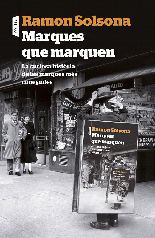 MARQUES QUE MARQUEN | 9788498093476 | SOLSONA, RAMON | Galatea Llibres | Librería online de Reus, Tarragona | Comprar libros en catalán y castellano online
