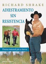 ADIESTRAMIENTO SIN RESISTENCIA | 9788425516665 | SHRAKE, RICHARD | Galatea Llibres | Librería online de Reus, Tarragona | Comprar libros en catalán y castellano online