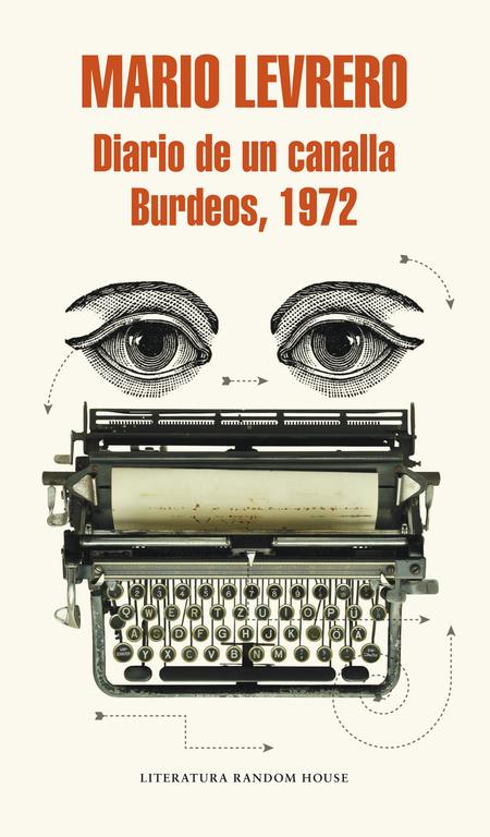 DIARIO DE UN CANALLA. BURDEOS, 1972 (MAPA DE LAS LENGUAS) | 9788439730934 | LEVRERO, MARIO | Galatea Llibres | Librería online de Reus, Tarragona | Comprar libros en catalán y castellano online