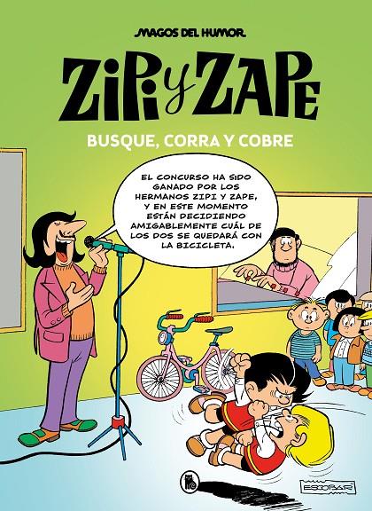 ZIPI Y ZAPE. BUSQUE, CORRA Y COBRE (MAGOS DEL HUMOR 218) | 9788402427830 | ESCOBAR, JOSEP | Galatea Llibres | Llibreria online de Reus, Tarragona | Comprar llibres en català i castellà online
