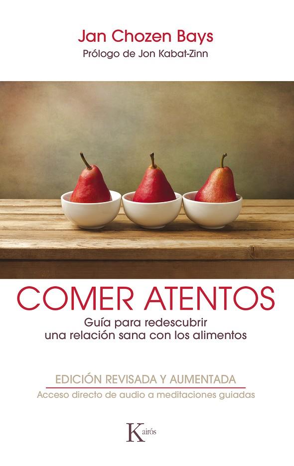 COMER ATENTOS | 9788499886596 | BAYS, JAN CHOZEN | Galatea Llibres | Llibreria online de Reus, Tarragona | Comprar llibres en català i castellà online