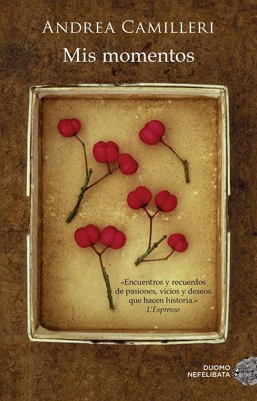 MIS MOMENTOS | 9788416634323 | CAMILLERI, ANDREA | Galatea Llibres | Llibreria online de Reus, Tarragona | Comprar llibres en català i castellà online