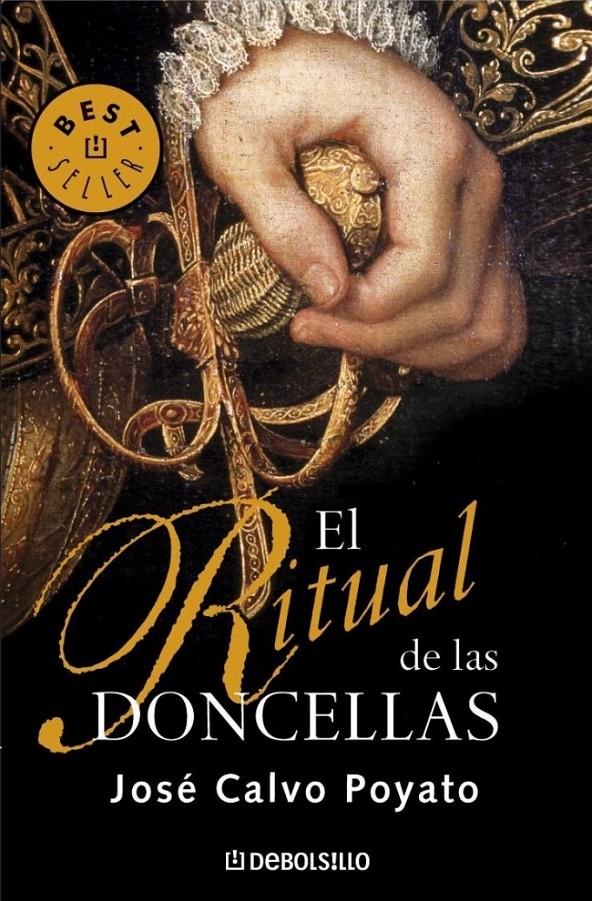 EL RITUAL DE LAS DONCELLAS | 9788483464168 | CALVO POYATO, JOSE | Galatea Llibres | Librería online de Reus, Tarragona | Comprar libros en catalán y castellano online