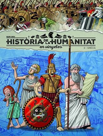 HISTORIA DE LA HUMANIDAD EN VIÑETAS VOL.3: GRECIA | 9788418510915 | BOU, QUIM | Galatea Llibres | Librería online de Reus, Tarragona | Comprar libros en catalán y castellano online