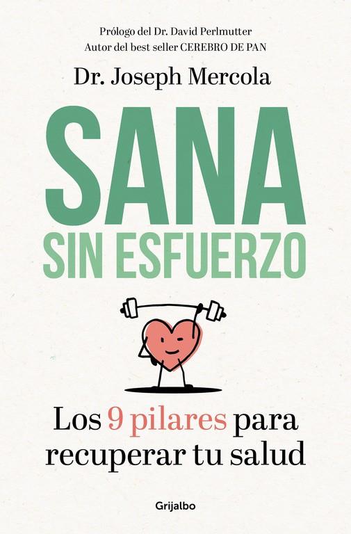 SANA SIN ESFUERZO | 9788425355721 | MERCOLA, JOSEPH | Galatea Llibres | Llibreria online de Reus, Tarragona | Comprar llibres en català i castellà online