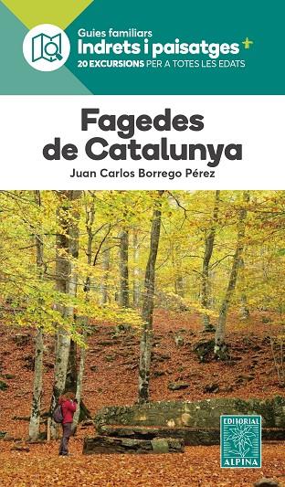FAGEDES DE CATALUNYA- INDRETS I PAISATGES | 9788470112379 | BORREGO PEREZ, JOAN CARLES | Galatea Llibres | Llibreria online de Reus, Tarragona | Comprar llibres en català i castellà online
