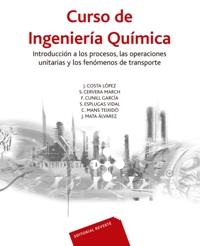 CURSO DE INGENIERÍA QUÍMICA | 9788429171266 | COSTA LÓPEZ, JOSÉ/CERVERA, S./CUNILL, F./ESPLUGAS, S./MANS, C./MATA, J. | Galatea Llibres | Librería online de Reus, Tarragona | Comprar libros en catalán y castellano online