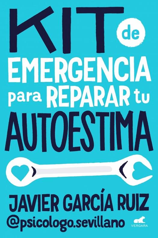 KIT DE EMERGENCIA PARA REPARAR TU AUTOESTIMA | 9788410467453 | GARCÍA RUIZ (@PSICOLOGO.SEVILLANO), JAVIER | Galatea Llibres | Librería online de Reus, Tarragona | Comprar libros en catalán y castellano online