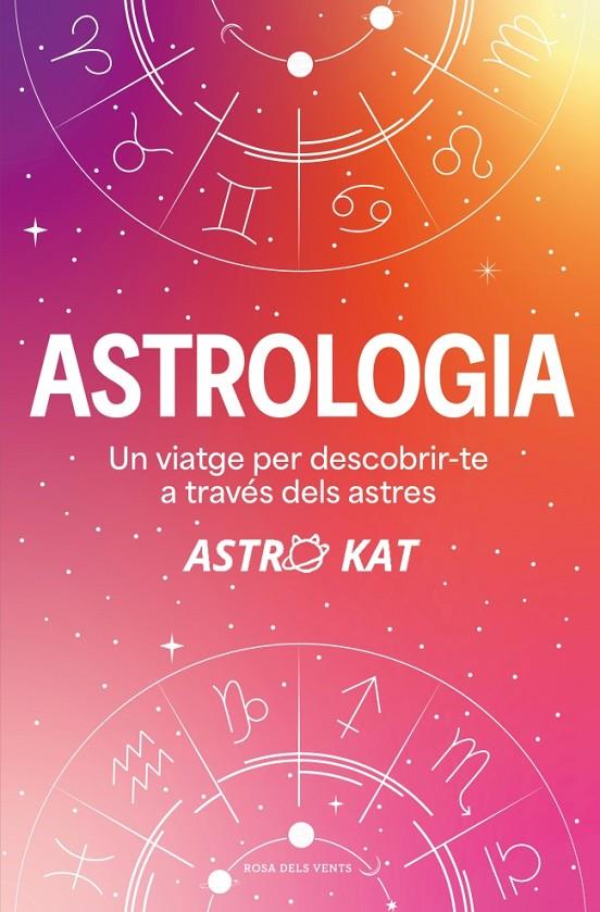 ASTROLOGIA ASTRO KAT | 9788410256729 | Galatea Llibres | Llibreria online de Reus, Tarragona | Comprar llibres en català i castellà online
