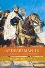 ABDERRAMAN III. EL GRAN CALIFA DE AL-ANDALUS | 9788484600947 | LASALA, MAGDALENA | Galatea Llibres | Librería online de Reus, Tarragona | Comprar libros en catalán y castellano online