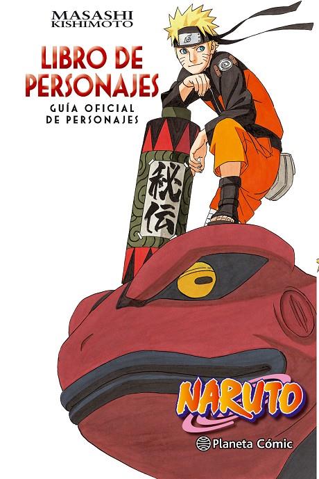 NARUTO GUÍA 3. LIBRO DE PERSONAJES | 9788416889921 | KISHIMOTO, MASASHI | Galatea Llibres | Llibreria online de Reus, Tarragona | Comprar llibres en català i castellà online