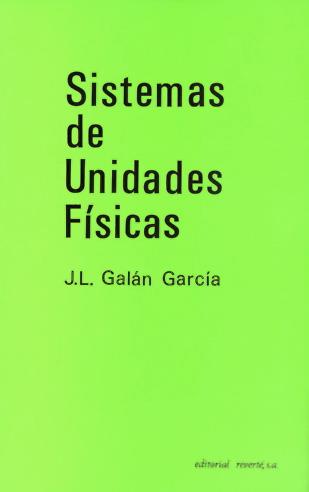 SISTEMAS DE UNIDADES FISICAS        (DIP) | 9788429143010 | GALAN GARCIA, J.L. | Galatea Llibres | Librería online de Reus, Tarragona | Comprar libros en catalán y castellano online