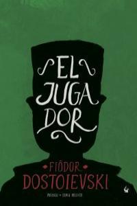 EL JUGADOR | 9788493935849 | DOSTOIEVSKI, FIÓDOR | Galatea Llibres | Librería online de Reus, Tarragona | Comprar libros en catalán y castellano online
