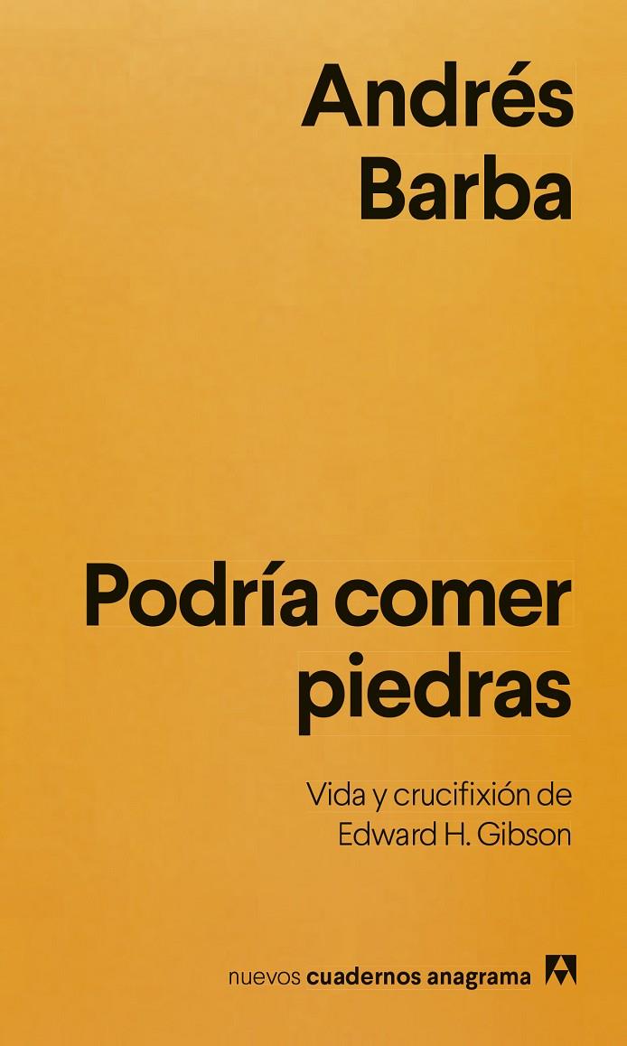 PODRÍA COMER PIEDRAS | 9788433949271 | BARBA, ANDRÉS | Galatea Llibres | Llibreria online de Reus, Tarragona | Comprar llibres en català i castellà online