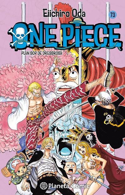 ONE PIECE 73 | 9788468476506 | ODA, EIICHIRO | Galatea Llibres | Librería online de Reus, Tarragona | Comprar libros en catalán y castellano online