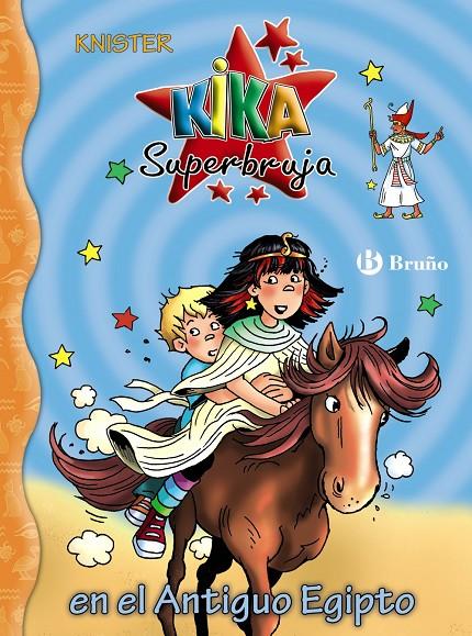KIKA SUPERBRUJA EN EL ANTIGUO EGIPTO | 9788469667637 | KNISTER | Galatea Llibres | Librería online de Reus, Tarragona | Comprar libros en catalán y castellano online