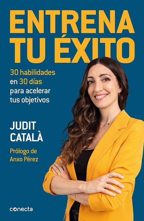ENTRENA TU EXITO | 9788417992422 | CATALA, JUDIT | Galatea Llibres | Llibreria online de Reus, Tarragona | Comprar llibres en català i castellà online