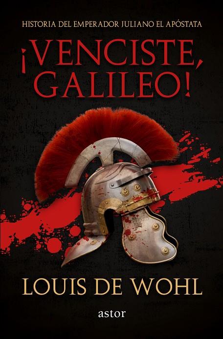 ¡VENCISTE, GALILEO! | 9788490616185 | DE WOHL, LOUIS | Galatea Llibres | Librería online de Reus, Tarragona | Comprar libros en catalán y castellano online