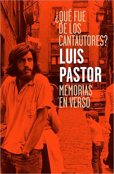 ¿QUé FUE DE LOS CANTAUTORES? | 9788417281007 | PASTOR RODRíGUEZ, LUIS | Galatea Llibres | Librería online de Reus, Tarragona | Comprar libros en catalán y castellano online